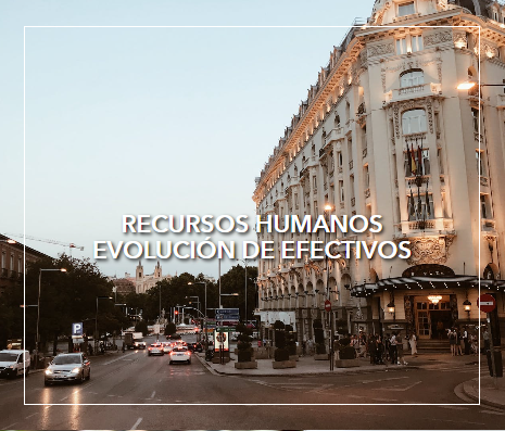 recursos humanos evolución de efectivos